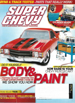 SUPER CHEVY 2008 MAR - CYL HEADS, DIY BODY & PAINT, '68-72 NOVA HANDLING